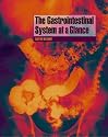 The Gastrointestinal System at a Glance (At a Glance)