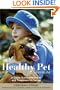 The Healthy Pet Manual: A Guide to the Prevention and Treatment of Cancer