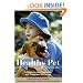 The Healthy Pet Manual: A Guide to the Prevention and Treatment of Cancer