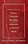 Reason, Faith, and Revolution: Reflections on the God Debate (Terry Lectures)