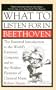 What to Listen for in Beethoven