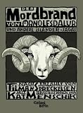 Produkt-Bild: Der Mordbrand von &Ouml;rnolfsdalur und andere Isl&auml;nder Sagas: Nacherz&auml;hlt von Tilman Spreckelsen, illustriert von Kat Menschik