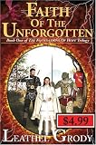 Faith of the Unforgotten (Foundations of Hope Trilogy)