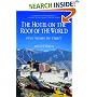 The Hotel on the Roof of the World: Five Years in Tibet (Summersdale Travel)