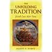The Unfolding Tradition: Jewish Law After Sinai