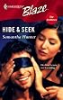 Hide & Seek (Harlequin Blaze)
