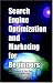 Search Engine Optimization and Marketing for Beginners