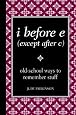 i before e (except after c)