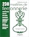 230 modèles de ferronnerie : Gabarits et tracés