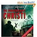 Die Bruderschaft Christi (ungek�rzte Lesung auf 2 MP3-CDs)