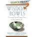 Wisdom Bowls: Overcoming Fear and Coming Home to Your Authentic Self
