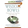 Wisdom Bowls: Overcoming Fear and Coming Home to Your Authentic Self