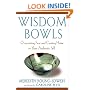 Wisdom Bowls: Overcoming Fear and Coming Home to Your Authentic Self