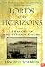 Lords of the Horizon: A History of the Ottoman Empire