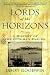 Lords of the Horizon: A History of the Ottoman Empire