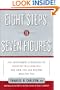 Eight Steps to Seven Figures: The Investment Strategies of Everyday Millionaires and How You Can Become Wealthy Too