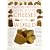 A Complete Illustrated Guide to the Cheese of the World