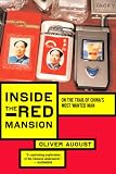 Inside the Red Mansion: On the Trail of China's Most Wanted Man
