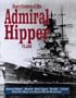 Heavy Cruisers of the Admiral Hipper Class: The Admiral Hipper, Blucher, Prince Eugen, Seydlitz and Lutzow