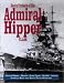 Books : Heavy Cruisers of the Admiral Hipper Class: The Admiral Hipper, Blucher, Prince Eugen, Seydlitz and Lutzow