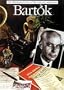 Bartok (Illustrated Lives of the Great Composers Series)