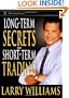 Long-Term Secrets to Short-Term Trading