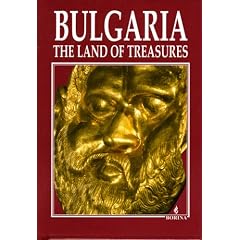 Bulgaria: The Land of Treasures