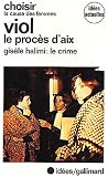 Viol - Le proc&egrave;s d'Aix-en-Provence