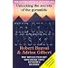 The Orion Mystery: Unlocking the Secrets of the Pyramids