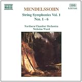 Mendelssohn: String Symphonies Nos. 1 - 6