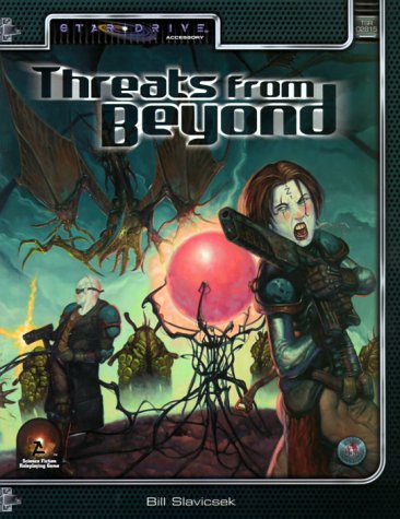 Threats From Beyond (Alternity Sci-Fi Roleplaying, Star Drive Setting, 02815)