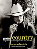 Search:  Gone Country: Portraits of Country Music's New Stars