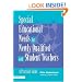 Special Educational Needs for Newly Qualified and Student Teachers: A Practical Guide