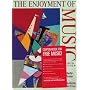 The Enjoyment of Music: An Introduction to Perceptive Listening (Shorter Version)