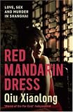 Red Mandarin Dress: An Inspector Chen Novel (Inspector Chen Cao)