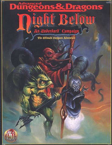 Cover image : Night Below: The Underdark Campaign (Ad&D Adventure)