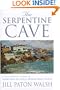 The Serpentine Cave