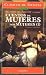 Book Cuentos de mujeres por mujeres/ Women Stories by Women (Clasicos De Siempre-Cuentos/ Always Classic- Stories)