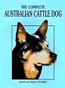 The Complete Australian Cattle Dog