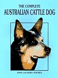 The Complete Australian Cattle Dog