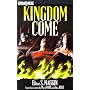 Kingdom Come(TM) by Elliot S. Maggin