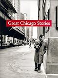 Great Chicago Stories: Portraits and Stories