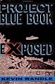 Project Blue Book Exposed