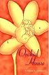 Orchid House