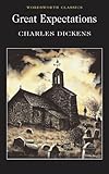 Great Expectations (Wordsworth Classics)