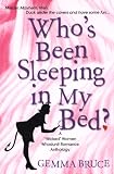 Who's Been Sleeping in My Bed?