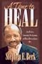 A Time to Heal: John Perkins, Community Development, and Racial Reconciliation