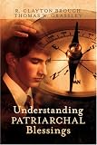 Understanding Patriarchal Blessings
