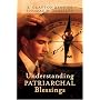 Understanding Patriarchal Blessings