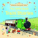 The little book of train stories